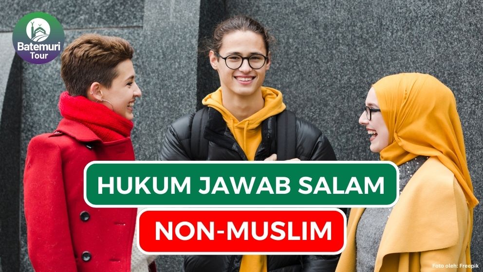 Tidak Selalu Wajb, Ini Dia Hukum Menjawab Salam Non-Muslim